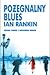Pożegnalny blues (Inspector Rebus, #17)