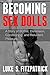 Becoming Sex Dolls: A Story of BDSM, Distension, Conditioning, and Reluctant Pleasure