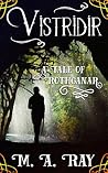 Vistridir: A Tale of Rothganar
