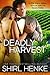 Deadly Harvest (California Heat Book 1)