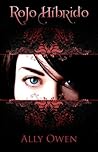 Rojo Híbrido (Spanish Edition)
