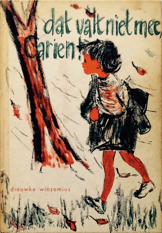 Dat valt niet mee, Carien! (Hardcover)