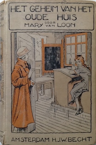 Het geheim van het oude huis (Hardcover)