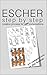 ESCHER step by step in 35 sketches