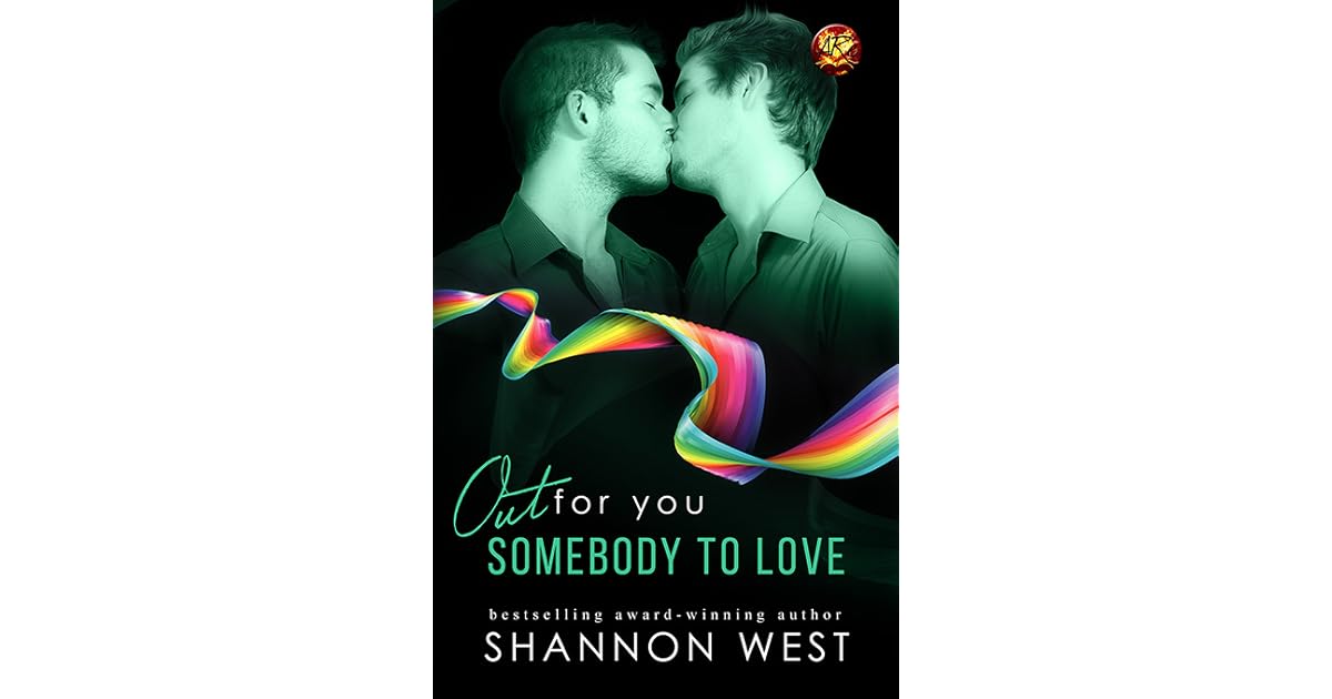 Somebody To Love by Shannon West