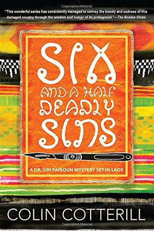 Six and a Half Deadly Sins (Dr. Siri Paiboun #10)
