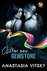 Gemstone by Anastasia Vitsky