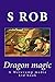 Dragon magic