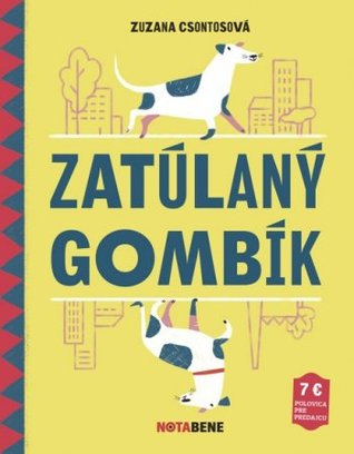 Zatúlaný gombík (Hardcover)