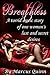 Breathless: A torrid erotic story of one woman's lust and secret desires
