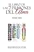El Libro de las 7 Prisiones del Alma: Primer Tomo (Spanish Edition)