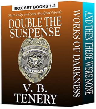 Double the Suspense: Matt Foley/Sara Bradford Box Set (Matt Foley/Sara Bradford #1-2)