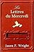 Les lettres du mercredi by Jason F. Wright