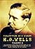 H. G. Wells, 5 Works: Volume 3: The History Of Mr Polly, In The Days Of The Comet, In The Fourth Year, Love And Mr. Lewisham, Mankind In The Making