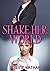Shake Her World (Restrained Book 1)