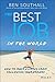 The Best Job in the World: How to Make a Living From Following Your Dreams