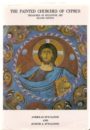 The Painted Churches of Cyprus: Treasures of Byzantine Art (Hardcover)