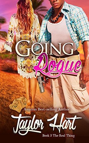 Going Rogue (The Real Thing, #2)