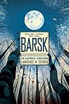 Barsk by Lawrence M. Schoen