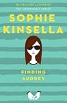 Finding Audrey by Sophie Kinsella