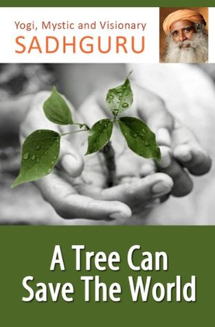 A Tree Can Save The World (Kindle Edition)