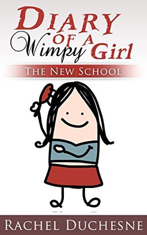 Diary of A Wimpy Girl: The New School (An Unofficial Minecraft Series)