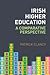 Irish Higher Education: a Comparative Perspective