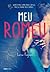 Meu Romeu (Meu Romeu, #1)