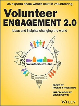 Volunteer Engagement 2.0: Ideas and Insights Changing the World (Kindle Edition)
