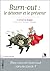 Burn-out : le détecter et le prévenir (n.e) (Le travail autrement)