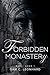 Forbidden Monastery (Rage Book 1)