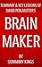 Summary of Brain Maker: by ...
