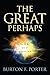 The Great Perhaps: God as a...