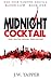Midnight Cocktail (Blood:Lu...