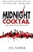 Midnight Cocktail (Blood:Lust Book 1)