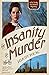 The Insanity of Murder (Dr ...