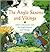 The Anglo Saxons and Vikings: Alfie's Adventure with the Anglo Saxons and Vikings