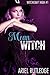Mean Witch (Witchcraft High #1)