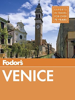 Fodor's Venice (Full-color Travel Guide Book 1)