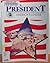The President: America's Leader (Good Citizenship Library)