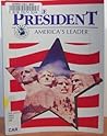 The President: America's Leader (Good Citizenship Library)