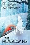 The Homecoming by J. Scott Coatsworth