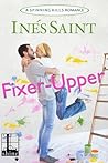 Fixer-Upper by Inés Saint