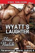 Wyatt's Laughter