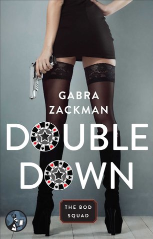 Double Down (The Bod Squad, #3)