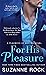 For His Pleasure (Playboys ...