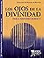Los Ojos de la Divinidad
