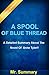 Summary - A Spool of Blue Thread by Mr. Summary