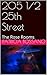 205 1/2 25th Street: The Rose Rooms