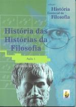 História Essencial da Filosofia - Aula 1 - História das Histórias da Filosofia